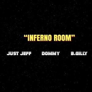 INFERNO ROOM (Explicit)