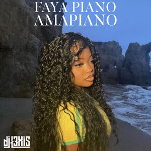 Faya Piano (Amapiano)