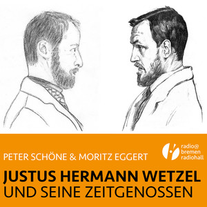 Justus Hermann Wetzel und seine Zeitgenossen