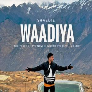 Waadiya (Explicit)