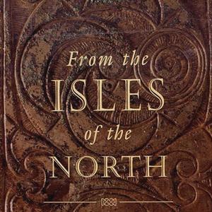 Isles Of The North (Explicit)