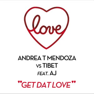 Get Dat Love (Club Mix)