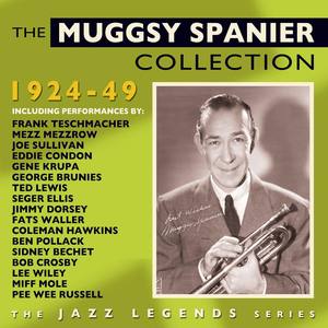 The Muggsy Spanier Collection 1924-49