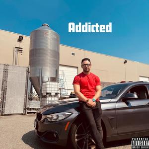 Addicted (Explicit)
