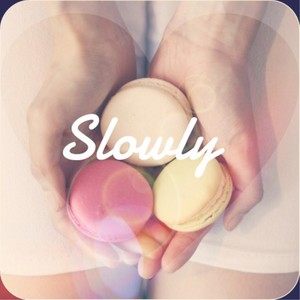 Slowly (Feat. 가음)