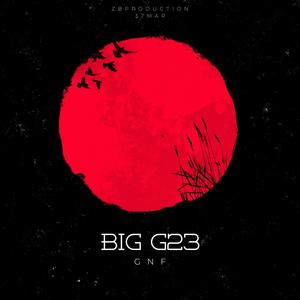 BIG G23 (Explicit)