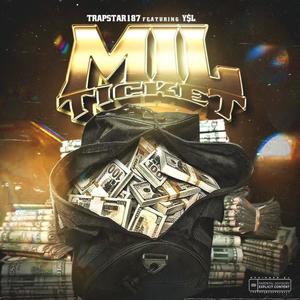 Mil Ticket (feat. Baby$lime187) [Explicit]