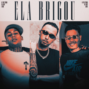 Ela Brigou (Explicit)