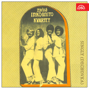 Inkognito kvartet - Tři bílé břízy