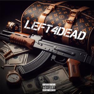 Left for dead pt2 (feat. 36capo) [Explicit]