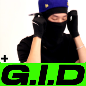 G.I.D (Explicit)