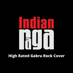 High Rated Gabru (Rock Cover)