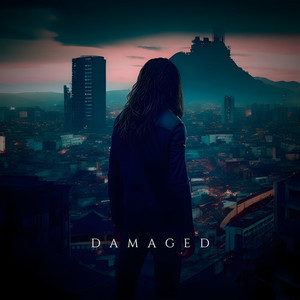 Damaged