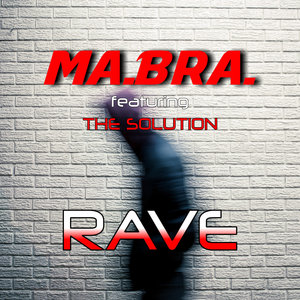 Rave (2023 Remastered)