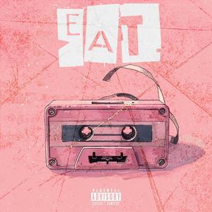 EAT (Explicit)