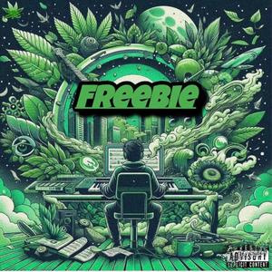 Freebie (feat. YBL XL ) [Explicit]