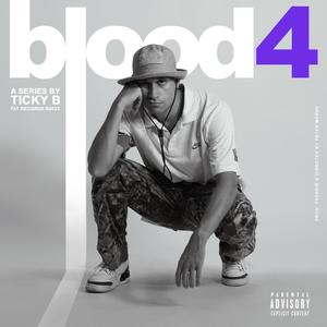 Blood 4 (feat. Frenkie G) (Explicit)