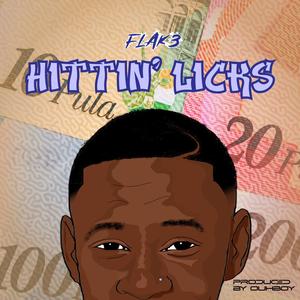 Hittin' Licks (feat. Ouhboy) (Explicit)