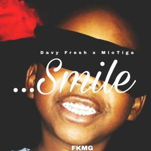 …Smile (feat. MioTiga) [Explicit]