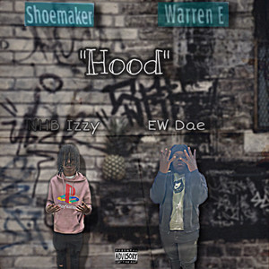 Hood (Explicit)