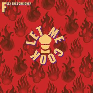 Let Me Cook (feat. Mike Ballin) (Explicit)