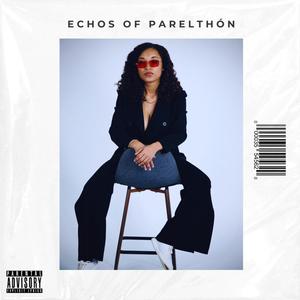 Echos of Parelthón (Explicit)