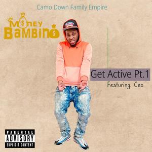 Get Active Pt. 1 (feat. Ayo Coe) [Explicit]