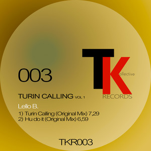 Turin Calling Vol. 1