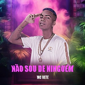 Não sou de ninguém