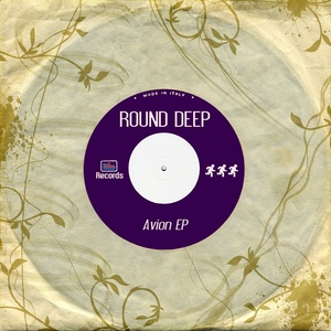 Round Deep: Avion