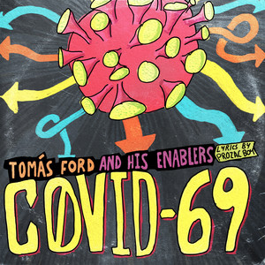 Covid-69 (Explicit)