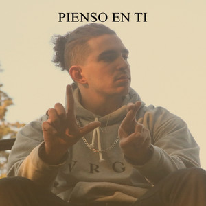 Pienso en Ti (Explicit)