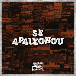 Se Apaixonou (Explicit)