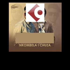 Nkombela I Chuza (remake)