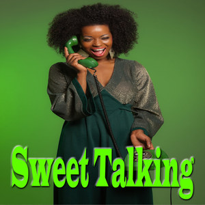 Sweet Talking (Explicit)