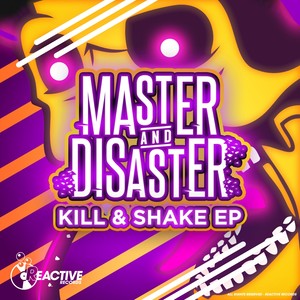 Kill & Shake (Original Mix)