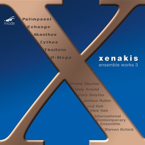 XENAKIS, I.: Edition, Vol. 13 - Ensemble Music, Vol. 3 (Rubin, Smythe, International Contemporary Ensemble, Red Fish Blue Fish, Schick)