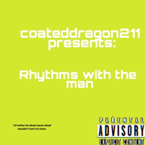 Rhymes With The Man (Explicit)