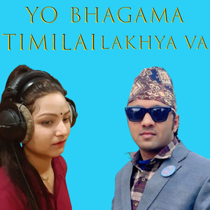 Yo Bhagama Timilai Lakhya Bha