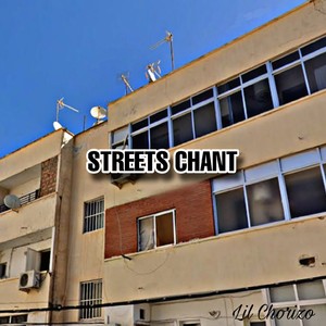 STREETS CHANT