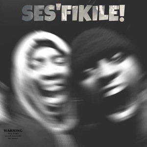 Ses'fikile (Explicit)