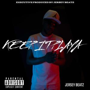 Keep It Playa (Intro) (Explicit)