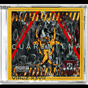 Cuarentena (Explicit)