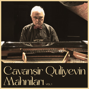 Cavanşir Quliyevin Mahnıları, Vol. 1