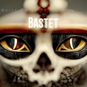 Bastet (Explicit)