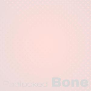 Padlocked Bone