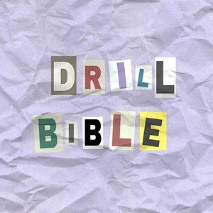 DRILL BIBLE