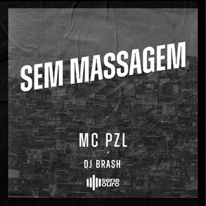 Sem Massagem (Explicit)