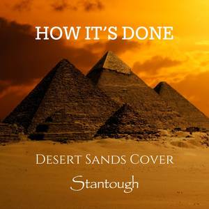 How It's Done - Desert Sands Cover