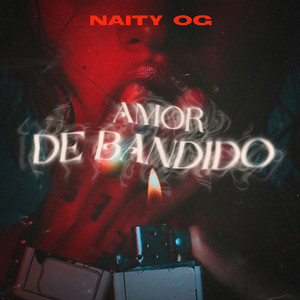 Amor de bandido (Explicit)